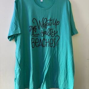Bella Canvas Teal Graphic Tee - 'What Up Salty Beaches?'